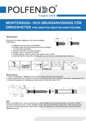 MONTERINGS- OCH BRUKSANVISNING FÖR DRIVENHETER